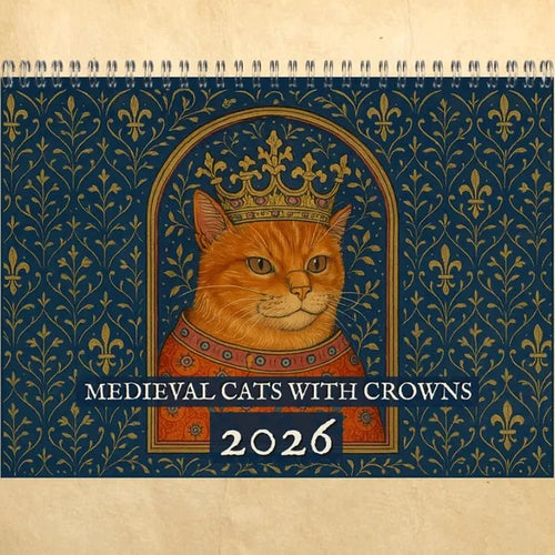 🔥LAST DAY SALE 50% OFF - 🐱👑Medieval Cats with Crowns Calendar 2026📅