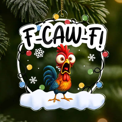 🎉F-CAW-F Acrylic Ornament – A Sparkling Gift for Besties