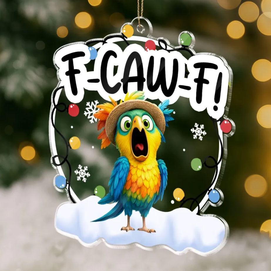 🎉F-CAW-F Acrylic Ornament – A Sparkling Gift for Besties