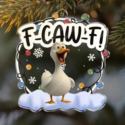 🎉F-CAW-F Acrylic Ornament – A Sparkling Gift for Besties